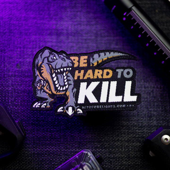 'Hard To Kill' T-REX Patch